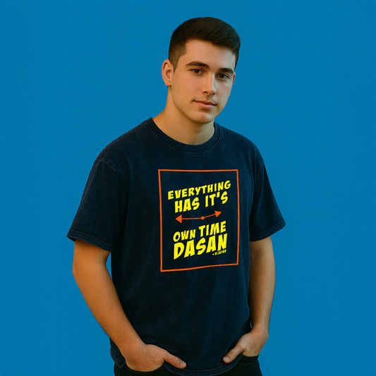 Everything Has Its Own Time Acid Wash T-Shirt