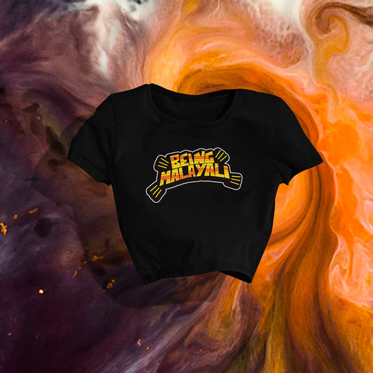 Being Malayali Crop Top