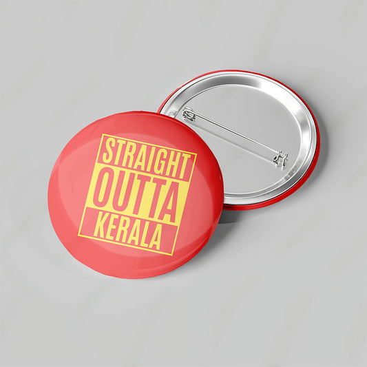 Straight Outta Kerala Badges