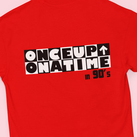 Once up on a Time Over Sized T-Shirt