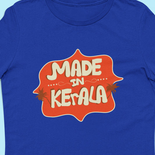 Made in Kerala T-Shirt