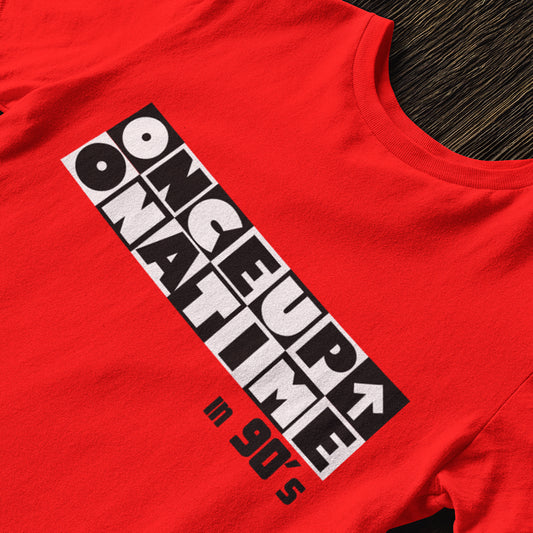 Once Upon a Time in the 90s T-Shirt