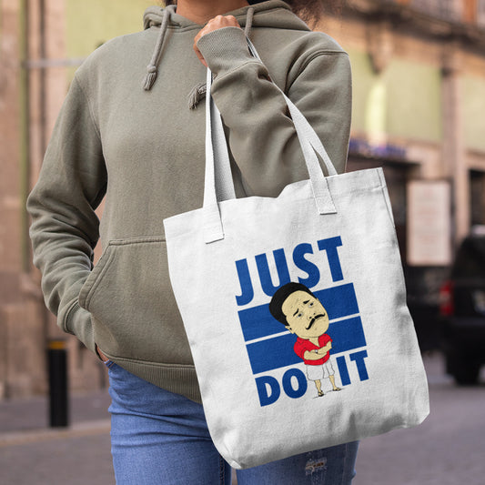 Just Do It Tote Bag