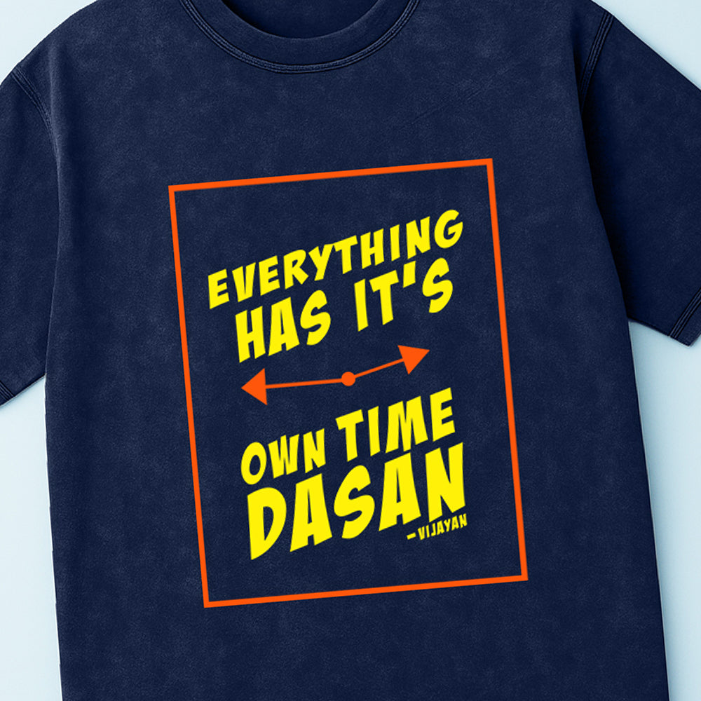 Everything Has Its Own Time Acid Wash T-Shirt
